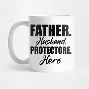 Father Husband Protectore Hero Mug